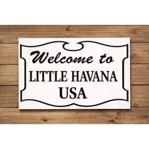 Welcome to Little Havana USA Sign Road Street Miami Florida Travel